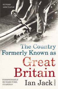 Cover image for The Country Formerly Known as Great Britain