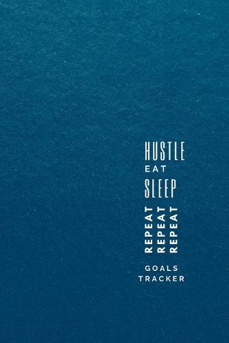 Cover image for Hustle, Eat, Sleep, Repeat