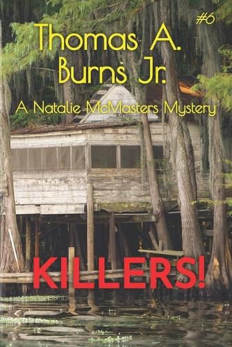 Killers!: A Natalie McMasters Mystery