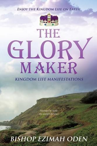 Cover image for The Glory Maker