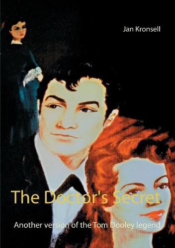 Cover image for The Doctor's Secret: Another version of the Tom Dooley legend