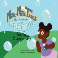 Cover image for Nite-Nite Tales: The Adventures of Bubbles and The Seeds of Joy