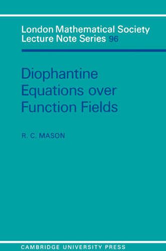 Cover image for Diophantine Equations over Function Fields