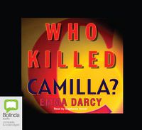 Cover image for Who Killed Camilla?