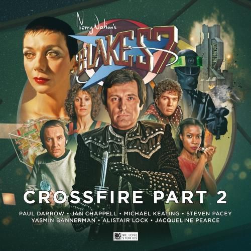 Cover image for Blake's 7 - 4: Crossfire Part 2