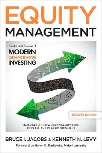Cover image for Equity Management: The Art and Science of Modern Quantitative Investing, Second Edition