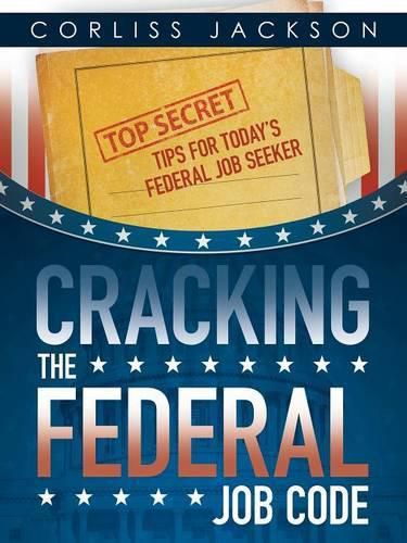 Cover image for Cracking the Federal Job Code