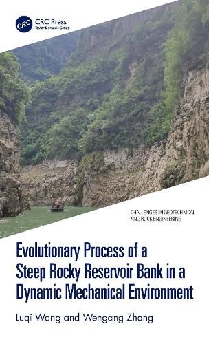 Cover image for Evolutionary Process of a Steep Rocky Reservoir Bank in a Dynamic Mechanical Environment