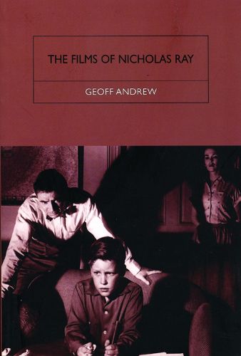 Cover image for The Films of Nicholas Ray: The Poet of Nightfall