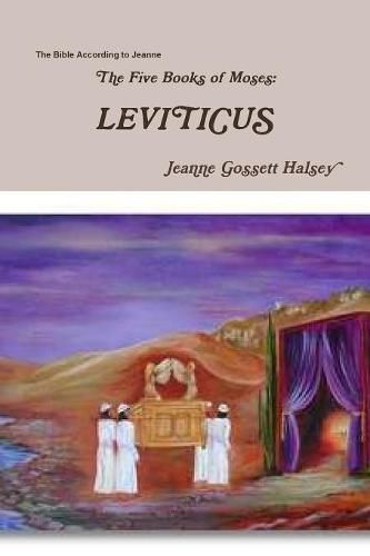 The Five Books of Moses: LEVITICUS