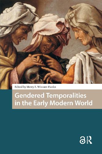 Cover image for Gendered Temporalities in the Early Modern World