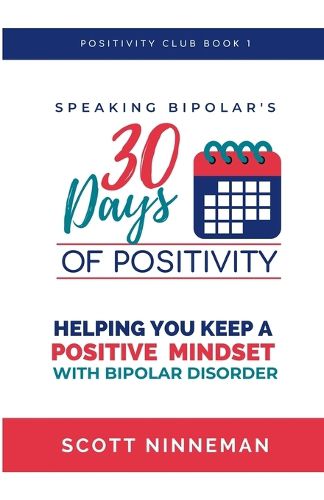 Cover image for Speaking Bipolar's 30 Days of Positivity