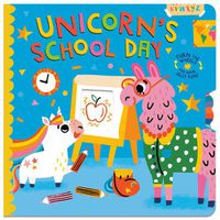 Cover image for Unicorn's School Day: Turn the Wheels for Some Holiday Fun!