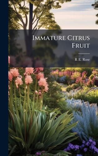 Cover image for Immature Citrus Fruit