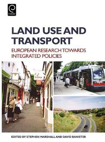 Cover image for Land Use and Transport: European Perspectives on Integrated Policies