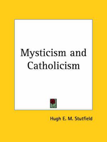 Cover image for Mysticism and Catholicism (1925)