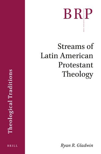 Cover image for Streams of Latin American Protestant Theology