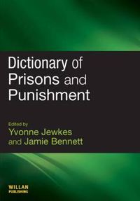 Cover image for Dictionary of Prisons and Punishment