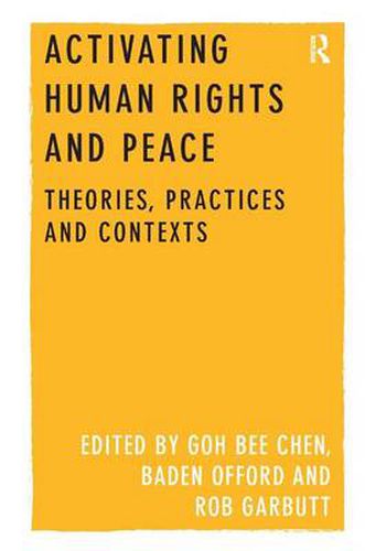 Cover image for Activating Human Rights and Peace: Theories, Practices and Contexts