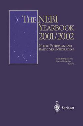 The NEBI YEARBOOK 2001/2002: North European and Baltic Sea Integration