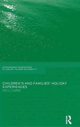 Cover image for Children's and Families' Holiday Experience