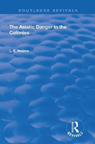 Cover image for The Asiatic Danger in the Colonies
