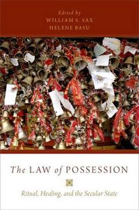 Cover image for The Law of Possession: Ritual, Healing, and the Secular State