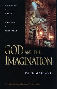 Cover image for God and the Imagination: On Poets, Poetry and the Ineffable