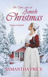 Cover image for In Time For An Amish Christmas: Amish Romance