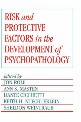 Risk and Protective Factors in the Development of Psychopathology