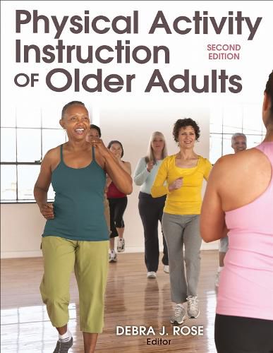 Cover image for Physical Activity Instruction of Older Adults-2nd Edition