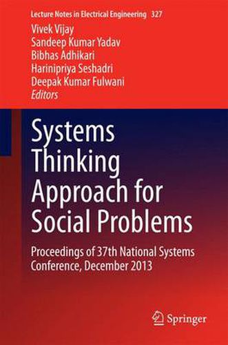 Cover image for Systems Thinking Approach for Social Problems: Proceedings of 37th National Systems Conference, December 2013