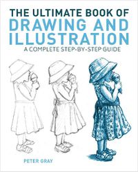 Cover image for The Ultimate Book of Drawing and Illustration