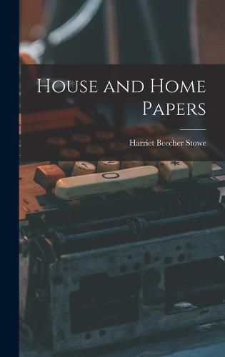 Cover image for House and Home Papers