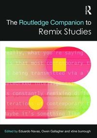 Cover image for The Routledge Companion to Remix Studies