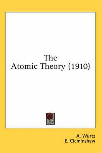 Cover image for The Atomic Theory (1910)