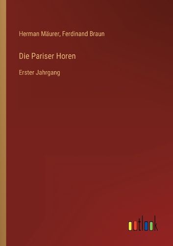 Cover image for Die Pariser Horen