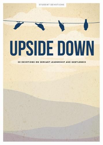 Cover image for Upside Down - Teen Devotional