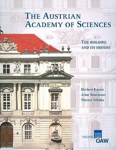 Cover image for The Austrian Academy of Sciences. the Building and Its History