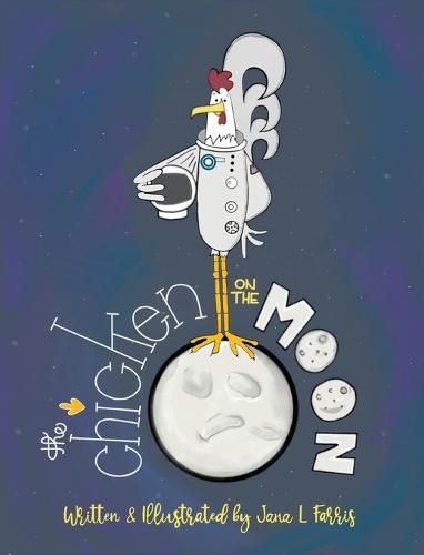 Cover image for The Chicken on the Moon