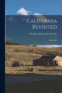 Cover image for California Revisited