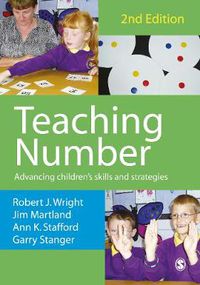 Cover image for Teaching Number: Advancing Children's Skills and Strategies