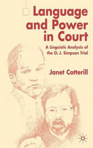 Cover image for Language and Power in Court: A Linguistic Analysis of the O.J. Simpson Trial