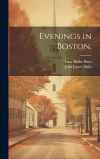 Cover image for Evenings in Boston.