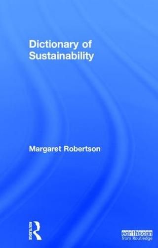Cover image for Dictionary of Sustainability