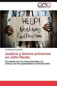 Cover image for Justicia y Bienes Primarios En John Rawls