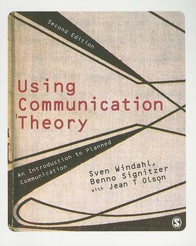 Cover image for Using Communication Theory: An Introduction to Planned Communication