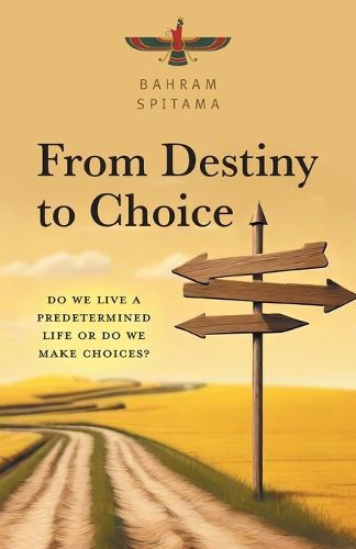 Cover image for From Destiny to Choice