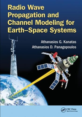 Cover image for Radio Wave Propagation and Channel Modeling for Earth-Space Systems