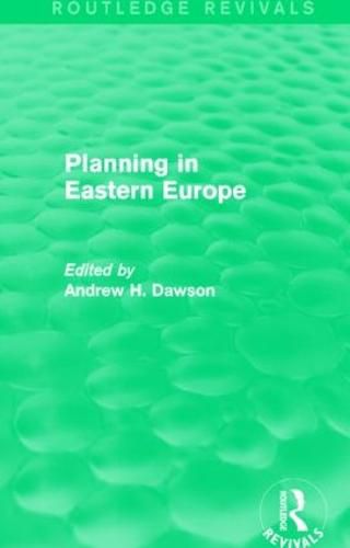 Cover image for Planning in Eastern Europe (Routledge Revivals)